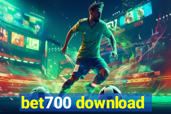 bet700 download